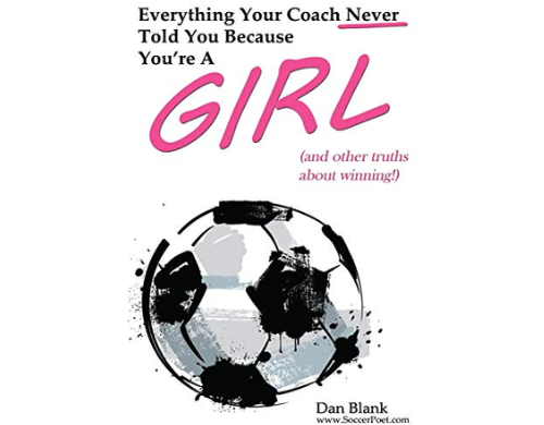Everything Your Coach Never Told You Because You’re a Girl