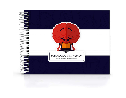 Psychology Humour ‘All in a day’s work’ Booklet